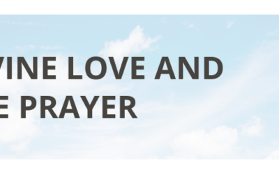 Divine Love and The Prayer