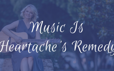 Music Is Heartache’s Remedy