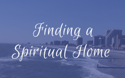 Finding a Spiritual Home